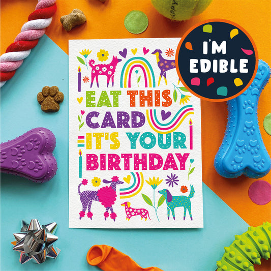 Scoff Edible Dog Card - Eat this card it's your birthday